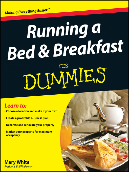 Title details for Running a Bed & Breakfast For Dummies by Mary White - Available